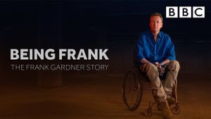 Being Frank - The Frank Gardner Story's poster