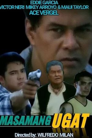 Masamang ugat's poster