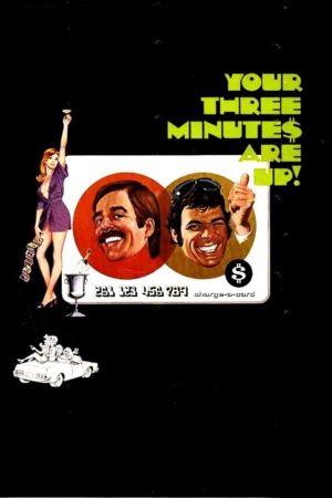 Your Three Minutes Are Up's poster