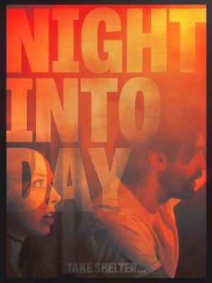 Night Into Day's poster