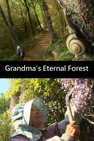 Grandma's Eternal Forest's poster