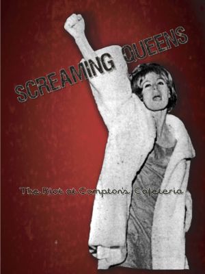 Screaming Queens: The Riot at Compton's Cafeteria's poster