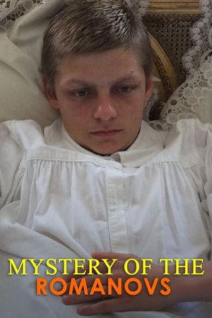 National Geographic Presents: Mystery of the Romanovs's poster