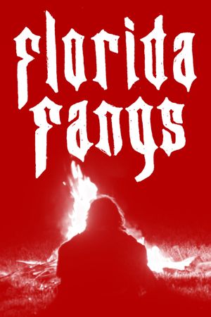 Florida Fangs's poster