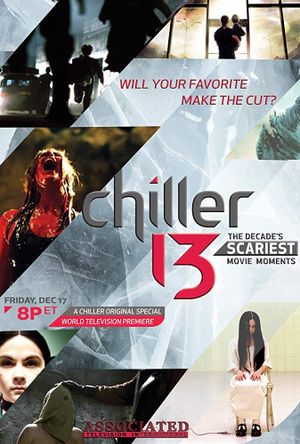 Chiller 13: The Decade's Scariest Movie Moments's poster