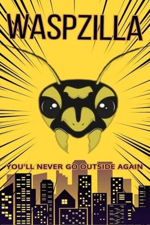 Waspzilla's poster