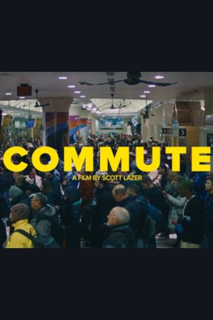 Commute's poster