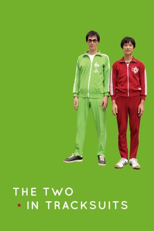 The Two in Tracksuits's poster