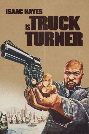Truck Turner's poster
