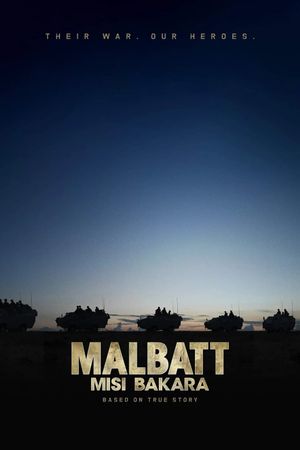 Malbatt: Misi Bakara's poster
