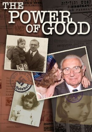 The Power of Good: Nicholas Winton's poster