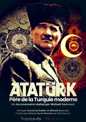 Atatürk, père de la Turquie moderne's poster