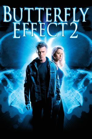 The Butterfly Effect 2's poster