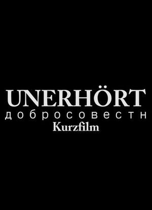 Unerhört's poster