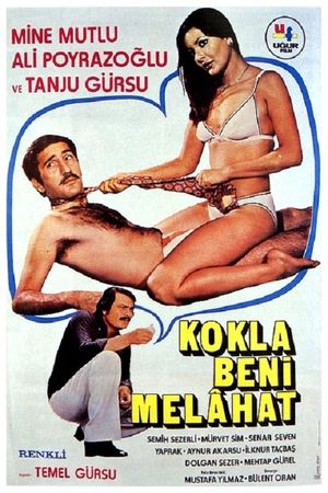 Kokla Beni Melahat's poster