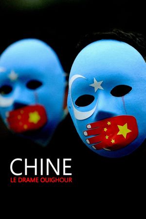 China: The Uighur Tragedy's poster