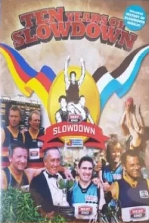 Ten Years of Slowdown's poster