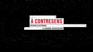 A Contresens : La voiture électrique's poster