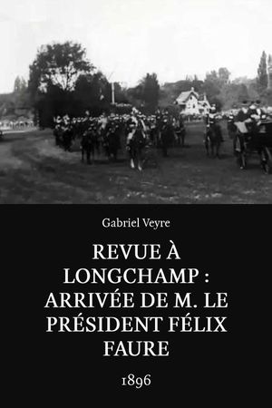 Revue à Longchamp : arrivée de M. le président Félix Faure's poster
