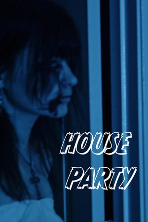 House Party's poster image