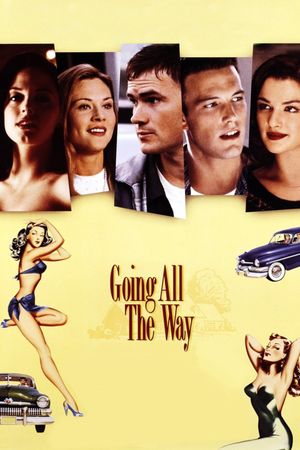 Going All the Way's poster