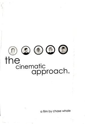 The Cinematic Approach's poster