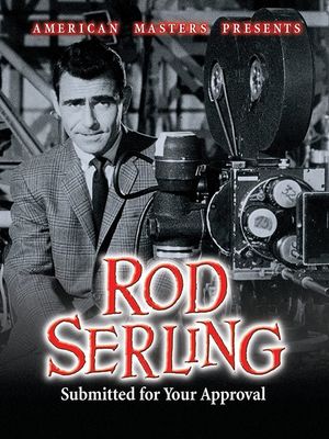 Rod Serling: Submitted for Your Approval's poster image