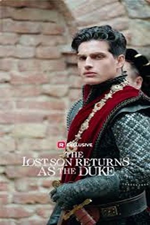 The Lost Son Returns as the Duke's poster