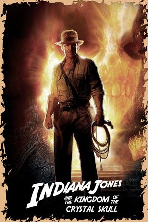 Indiana Jones and the Kingdom of the Crystal Skull's poster
