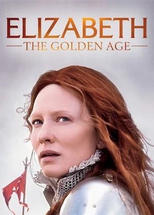 Elizabeth: The Golden Age's poster
