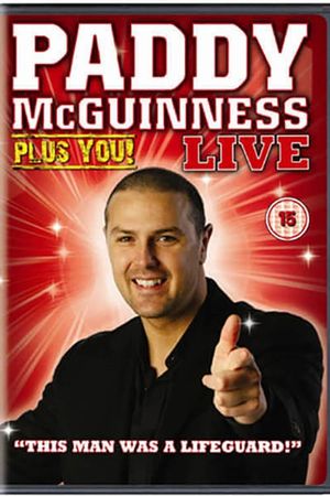 Paddy McGuinness - Plus You! Live's poster