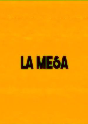 LA MESA's poster