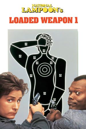 Loaded Weapon 1's poster