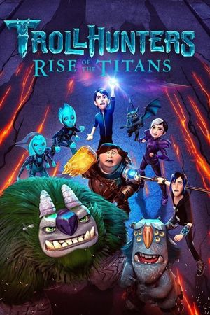 Trollhunters: Rise of the Titans's poster