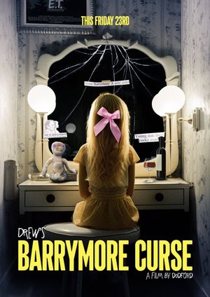 Drew's Barrymore Curse's poster