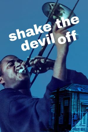 Shake the Devil Off's poster