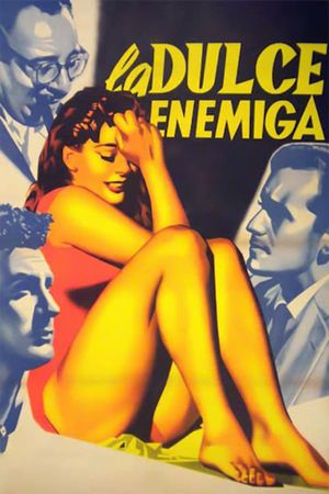 La dulce enemiga's poster