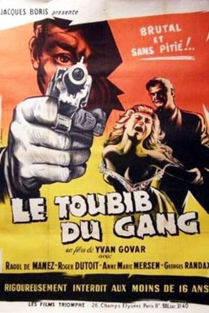 Le toubib, médecin du gang's poster