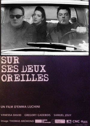 Sur ses deux oreilles's poster