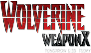 Wolverine Weapon X: Tomorrow Dies Today's poster