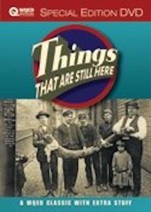 Things That are Still Here's poster