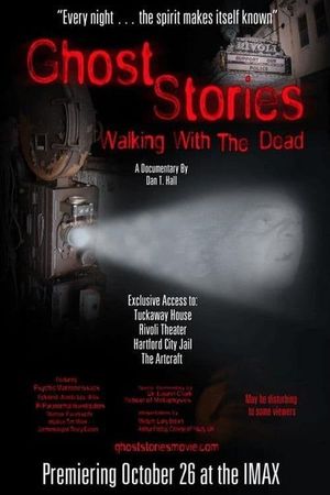 Ghost Stories: Walking with the Dead's poster