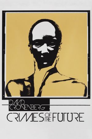 Crimes of the Future's poster