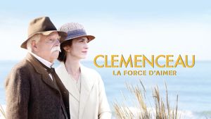 Clémenceau, la force d'aimer's poster