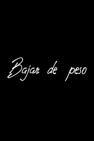 Bajar de peso's poster