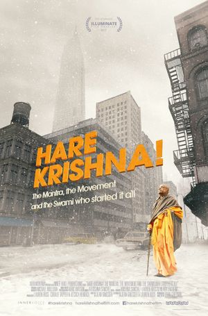 Hare Krishna! The Mantra, the Movement and the Swami Who Started It's poster