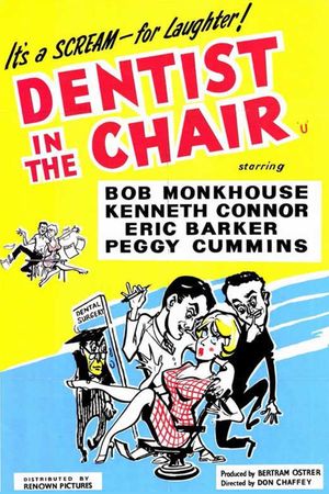 Dentist in the Chair's poster