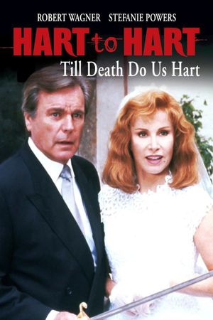 Hart to Hart: Till Death Do Us Hart's poster