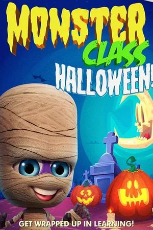 Monster Class: Halloween's poster image