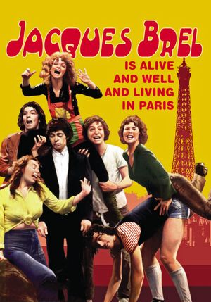 Jacques Brel Is Alive and Well and Living in Paris's poster